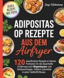 Adipositas OP Rezepte aus dem Airfryer