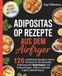 Adipositas OP Rezepte aus dem Airfryer