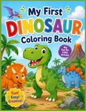 My First Dinosaur Coloring Book