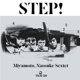 Coast2Coast Naosuke Miyamoto Sextet - Step! (LP) (Limited Edition)