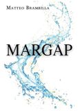 Margap - Paperback, 242 pagina's, Matteo Brambilla, Youcanprint, 27 januari 2026, Italiaans