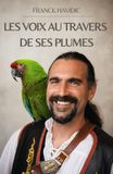 LES VOIX AU TRAVERS DE SES PLUMES