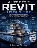 Autodesk Autodesk Revit User Guide