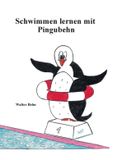 Schwimmen BoD - Books on Demand Schwimmen lernen mit Pingubehn