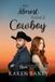 Her Love at Vargas Ranch: Her Almost Fiancé Cowboy