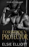 Forbidden Protector: A Dark Cowboy Enemies to Lovers Romance