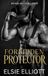 Forbidden Protector: A Dark Cowboy Enemies to Lovers Romance