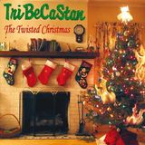 Sonic Rendezvous TriBeCaStan The Twisted Christmas (CD)