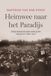 WalburgPers Algemeen Amsterdam University Press Heimwee naar het Paradijs