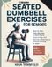 15-Minutes Bol 15-Minutes Seated Dumbbell Exercises for Seniors
