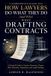 A Libri GmbH A Comprehensive Insight into How Lawyers Do What They Do (and Why) When Drafting Contracts