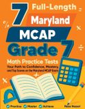 7 Effortless Math Education 7 Full-Length Maryland MCAP Grade 7 Math Practice Tests