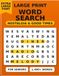 The Good Old Days Large Print Word Search: 100 Nostalgic Large Print Puzzles for Seniors, Adults & People with Dementia