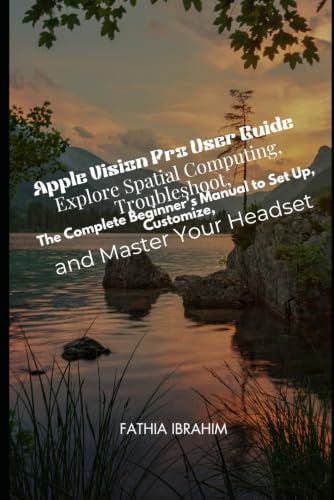 Apple Vision Pro User Guide