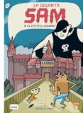 SAM Bang Ediciones Sam La Geganta. El Castell Sagnant Paperback