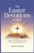 The Independently Published The Easter Devotions for Kids