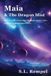 Maia & The Dragon Mist