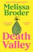 Death Bloomsbury Publishing Plc Death Valley Paperback