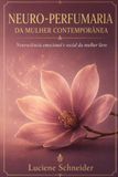 Neuro-Perfumaria / 0 (ml) / Mulher