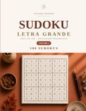 Sudoku Letra Grande para Idosos – 100 Quebra-cabeças Clássicos com Soluções