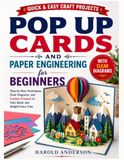 Pop Up Cards And Paper Engineering For Beginners