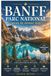 PARC NATIONAL DE BANFF GUIDE DE VOYAGE 2026–2027