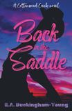 Back in the Saddle: A brother's best friend romance
