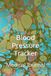 Blood Pressure Tracker: Medical Journal