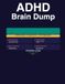 ADHD Brain Dump Journal: The Practical Brain Dump System for Women With ADHD Who Are Tired of Mental Overload