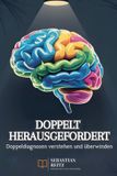 Paragraph Süchtig - Doppelt herausgefordert