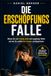 Die Erschöpfungsfalle