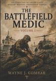 The Independently Published The Battlefield Medic Paperback