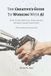 THE Libri GmbH The Creative's Guide to Working with AI