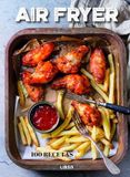 Air Editorial LIBSA, S.A. Air Fryer: 100 Recetas Paperback