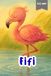 Fifi: Una fiaba educativa sui fenicotteri, la pazienza, la famiglia e le meraviglie della natura
