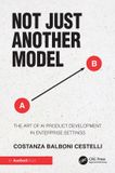 Not Auerbach Not Just Another Model: The Art of AI Product Development in Enterprise Settings Paperback