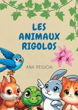 Les Animaux rigolos Paperback