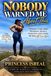 Nobody Warned Me About This: A Woman’s Truth About Menopause, Intimacy, Depression, and Learning Her Body All Over Again