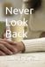 Never Look Back