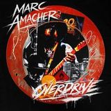 Marc Amacher Overdrive (Digipak)