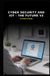 Cyber Security and IoT - The Future v2
