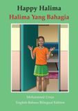Happy Halima: English - Bahasa Bilingual Edition