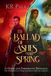The Libri GmbH The Ballad of Ashes and Spring Paperback