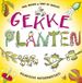 Gekke natuur - Gekke planten