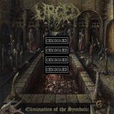 Elimination Urged - Elimination Of The Symbolic (CD)