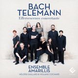 PIAS Nederland Amarillis, Héloïse Gaillard & Violaine Cochard - Effervescence Concertante (CD)