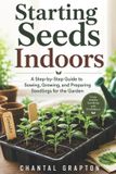 Starting The Grapton Family Library Starting Seeds Indoors