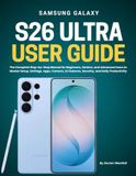Samsung Galaxy S26 Ultra User Guide