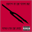Queens of The Stone Age Songs for The Deaf