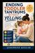 Ending Toddler Tantrums Without Yelling: A Practical Guide to Understanding Big Emotions, Responding with Calm Confidence, Setting Loving Boundaries, and Raising an Emotionally Resilient Child